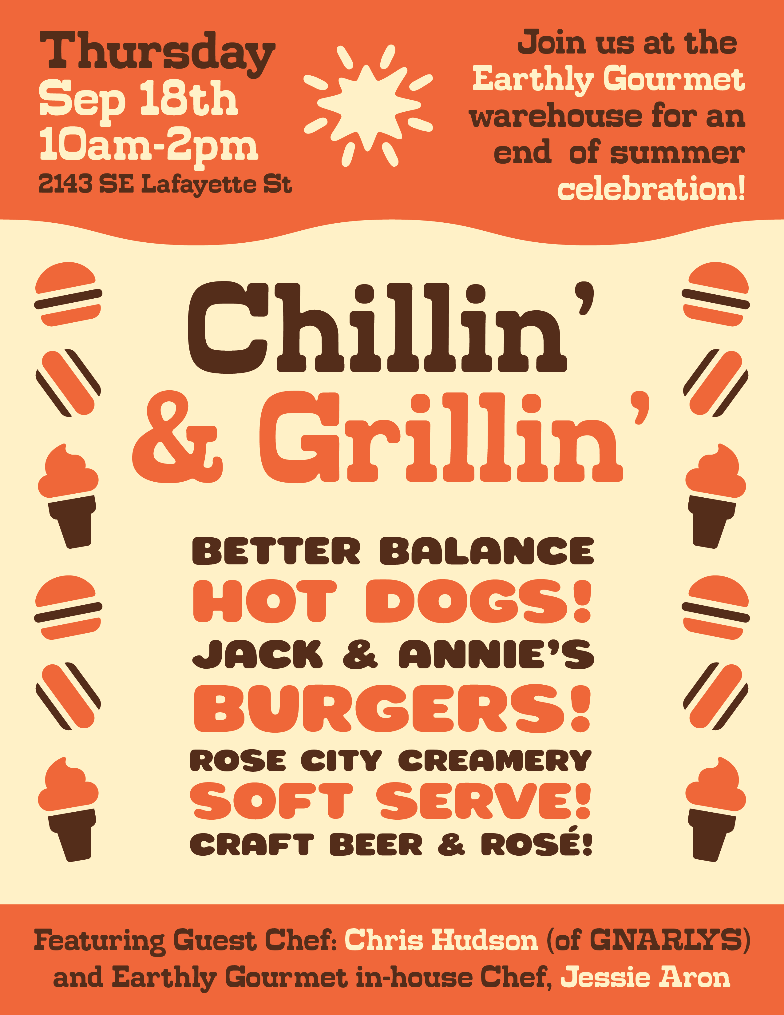 Poster for Earthly Gourmet's Chillin' & Grillin' event featuring vegan hot dogs, burgers, and soft serve.